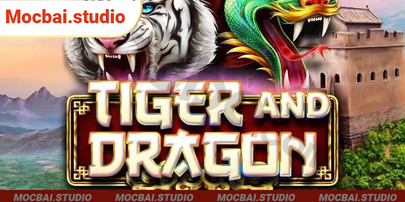 Dragon Tiger - Thuộc danh sách các game Tài Xỉu uy tín, kịch tính  